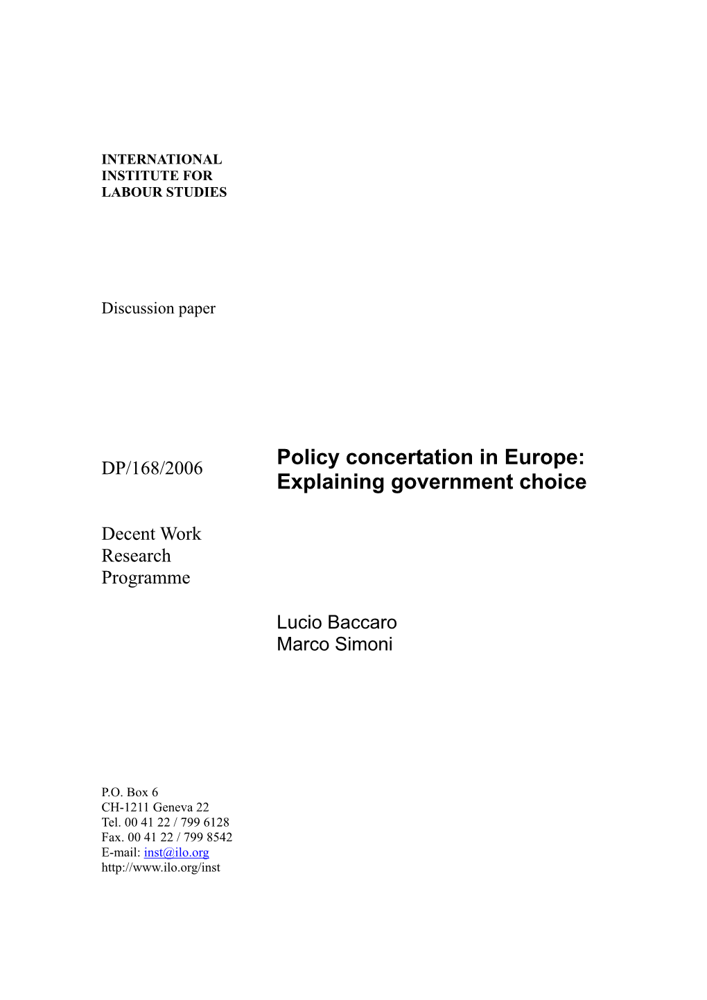 Policy Concertation in Europe: Explaining Government Choice