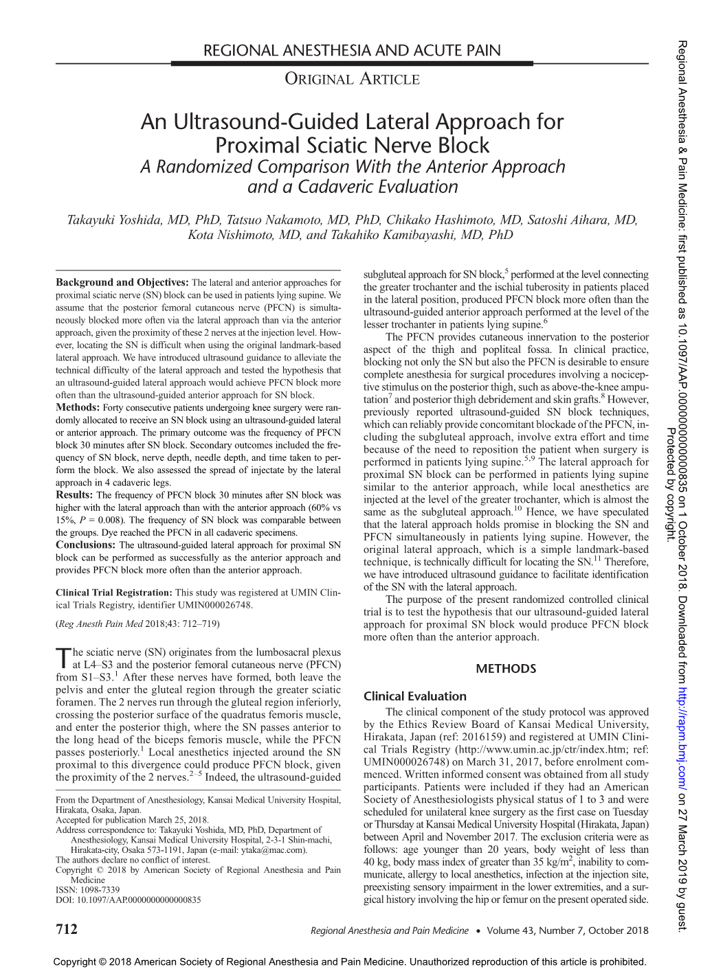 An Ultrasound-Guided Lateral Approach for Proximal Sciatic Nerve Block a Randomized Comparison with the Anterior Approach and a Cadaveric Evaluation