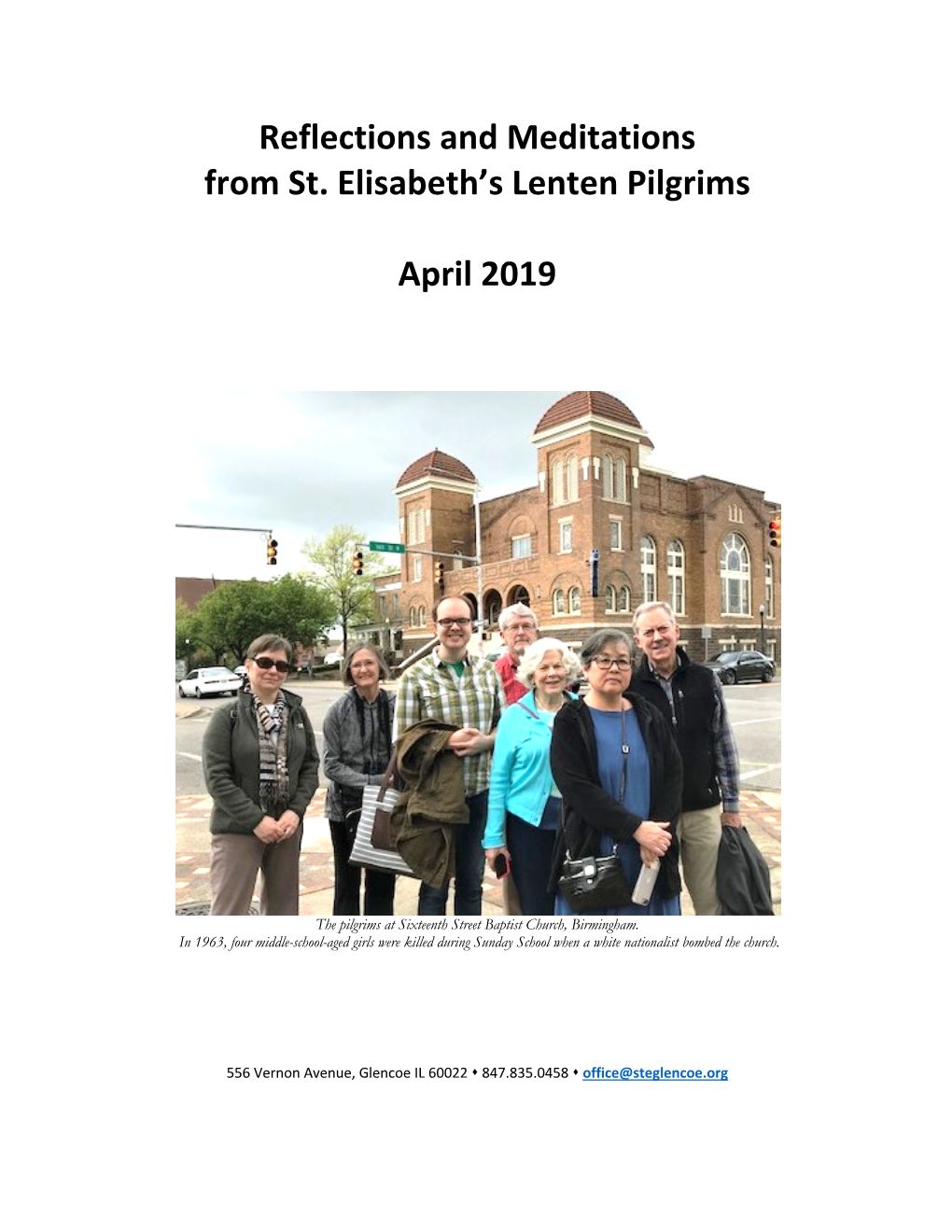 Reflections and Meditations from St. Elisabeth's Lenten Pilgrims April 2019