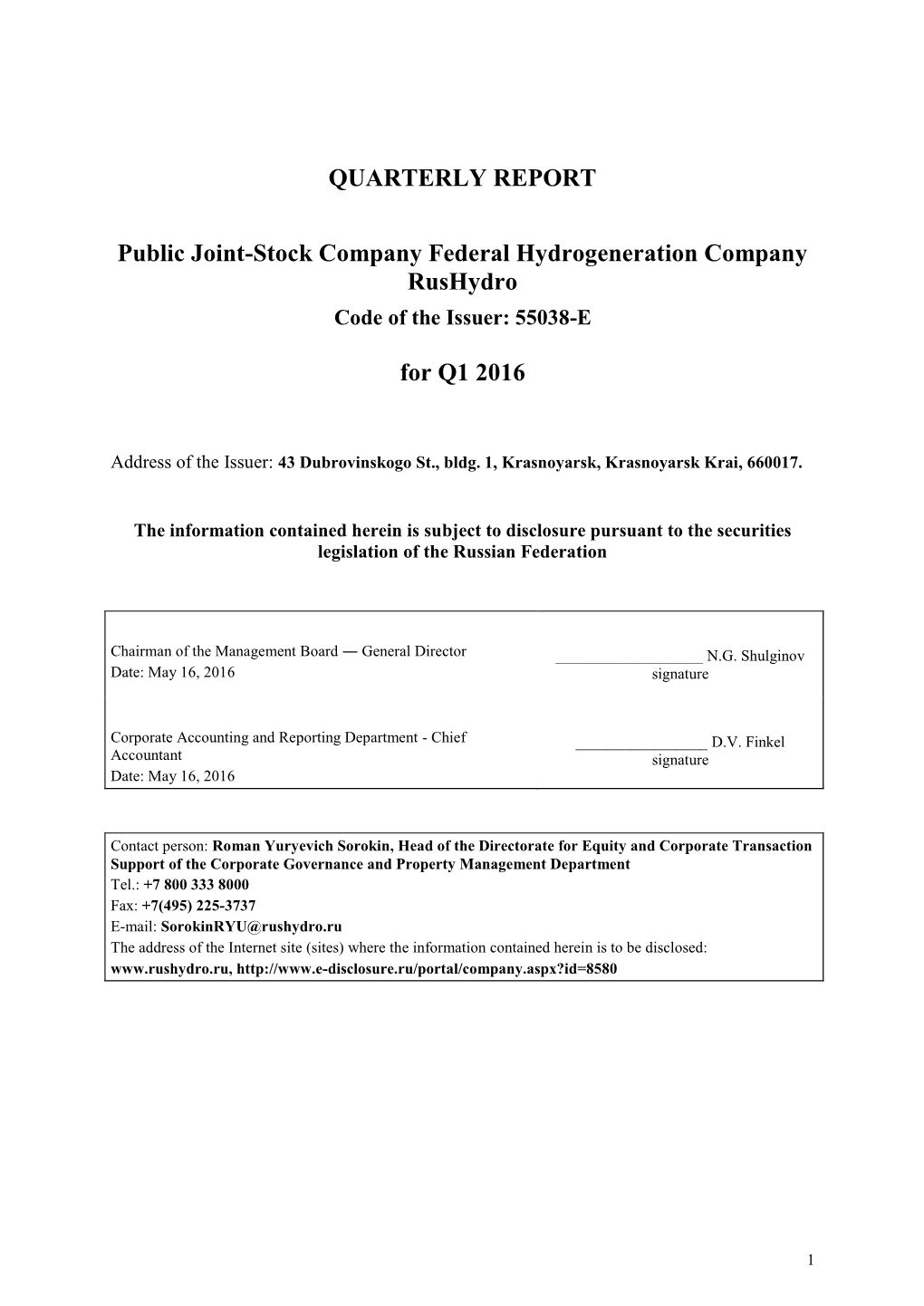 QUARTERLY REPORT Public Joint-Stock Company Federal Hydrogeneration Company Rushydro for Q1 2016