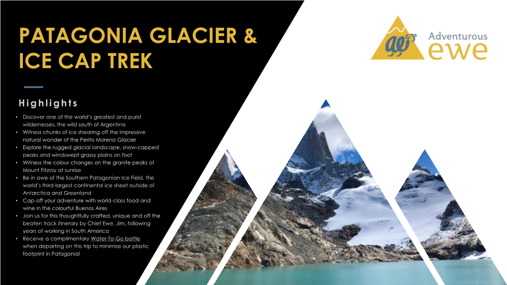 Patagonia Glacier & Ice Cap Trek