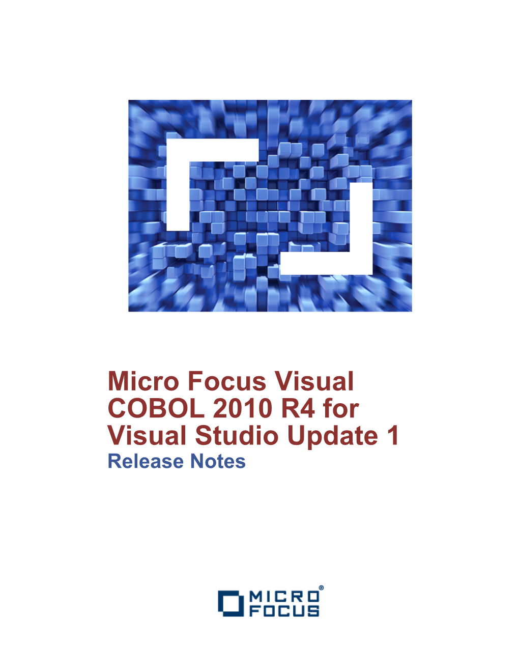 Micro Focus Visual COBOL 2010 R4 for Visual Studio Update 1