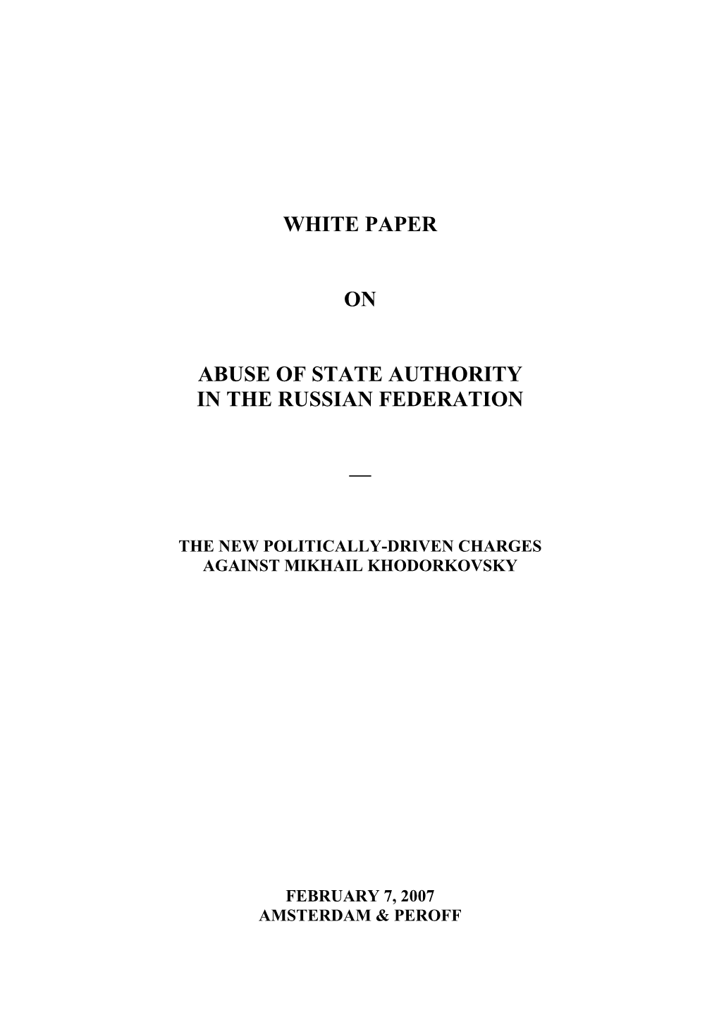 White Paper on Abuse of State Authority in the Russian Federation