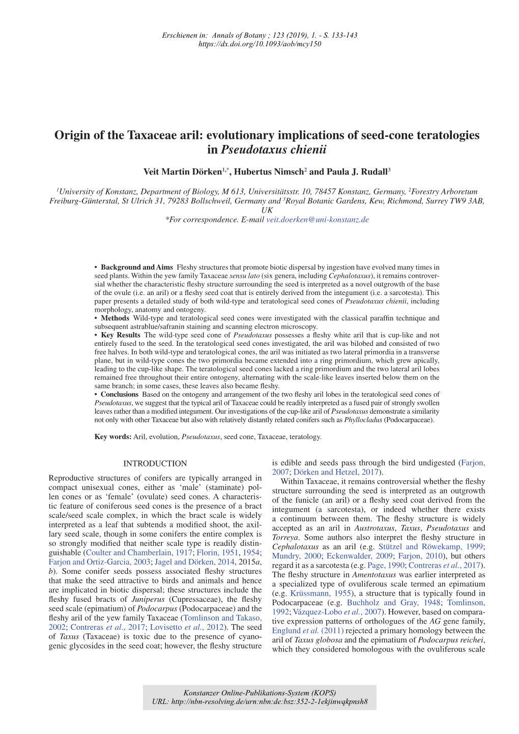 Evolutionary Implications of Seed-Cone Teratologies in Pseudotaxus Chienii