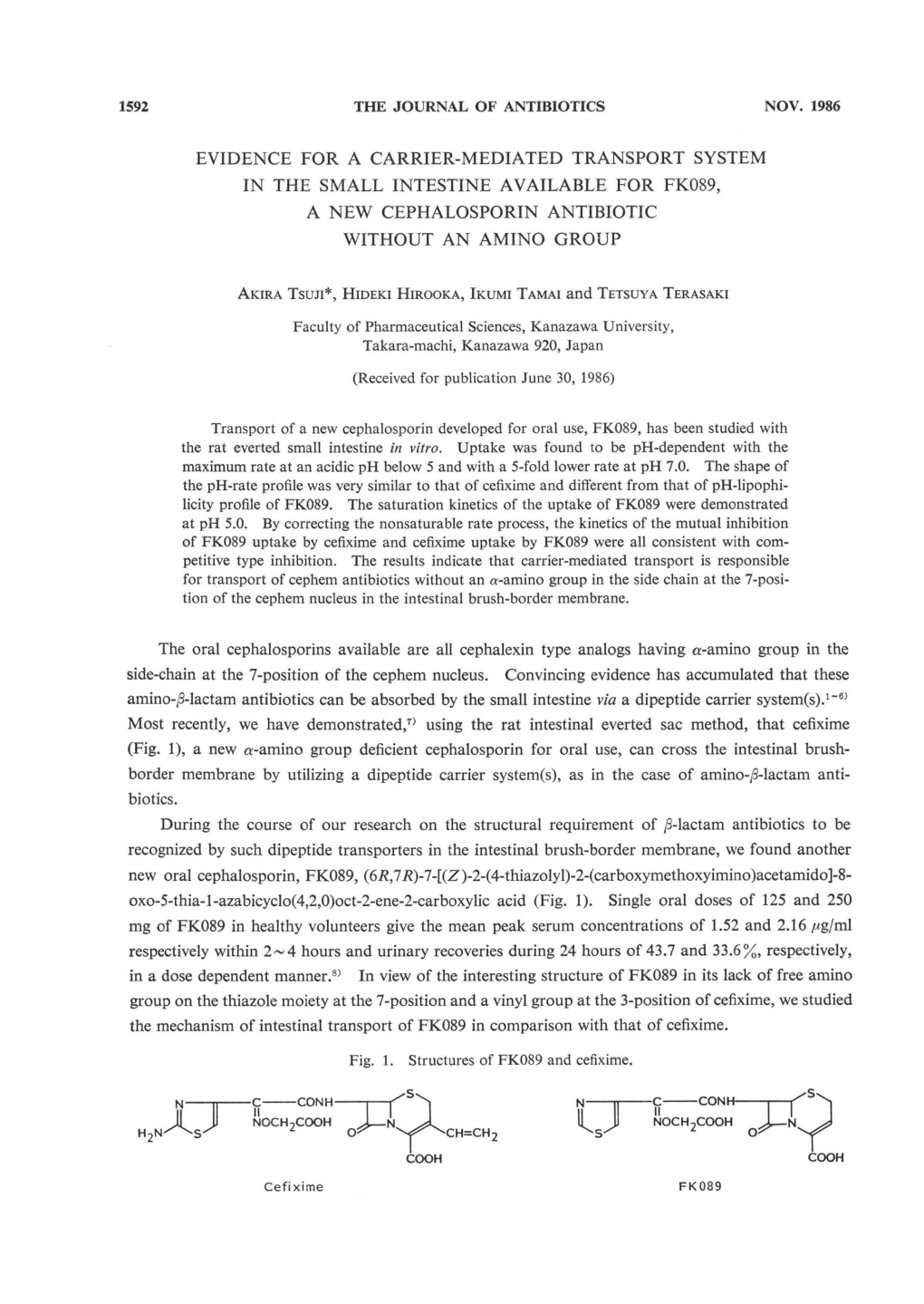 The Oral Cephalosporins Available Are All Cephalexin Type Analogs Having A-Amino Group in the Side-Chain at the 7-Position of the Cephem Nucleus