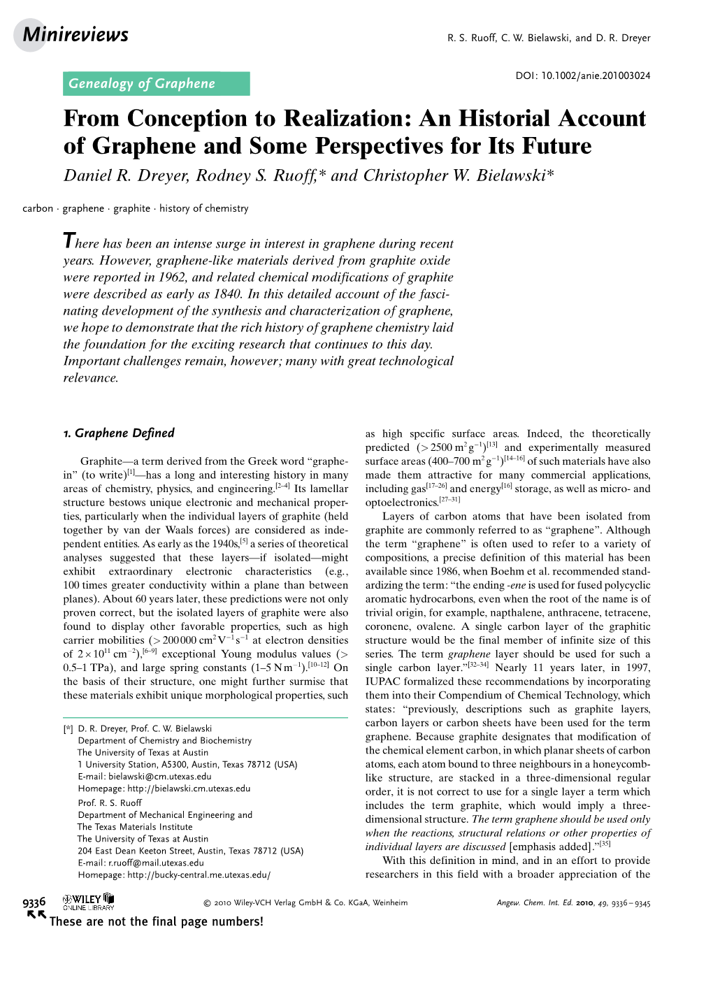 From Conception to Realization: an Historial Account of Graphene and Some Perspectives for Its Future Daniel R