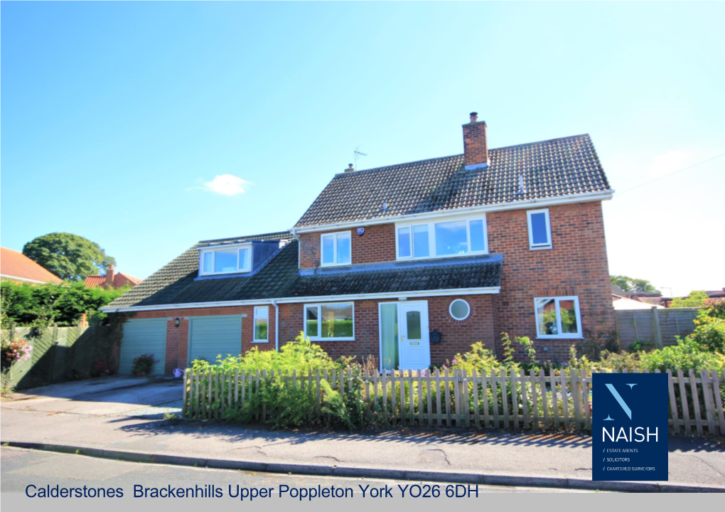 Calderstones Brackenhills Upper Poppleton York YO26 6DH