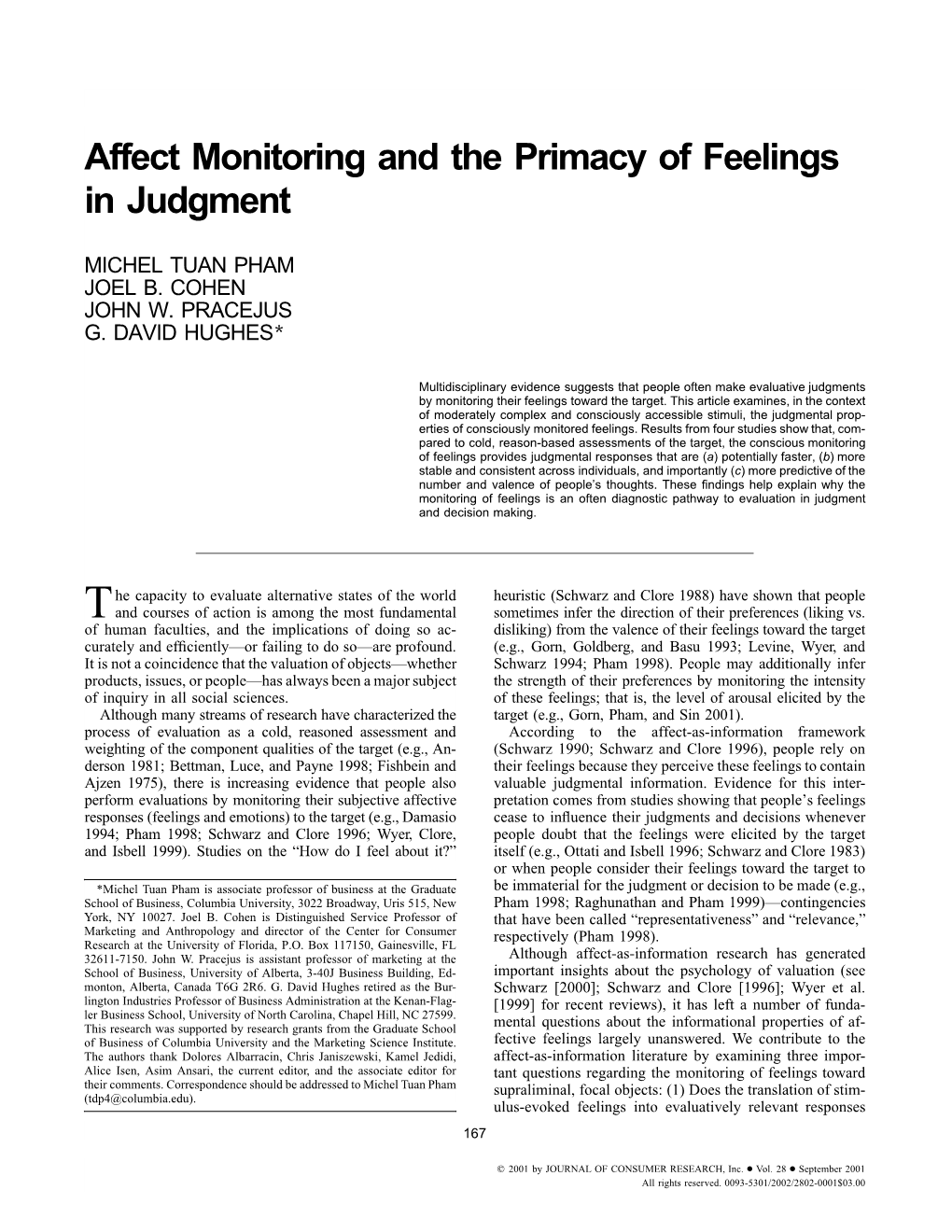 Affect Monitoring and the Primacy of Feelings in Judgment