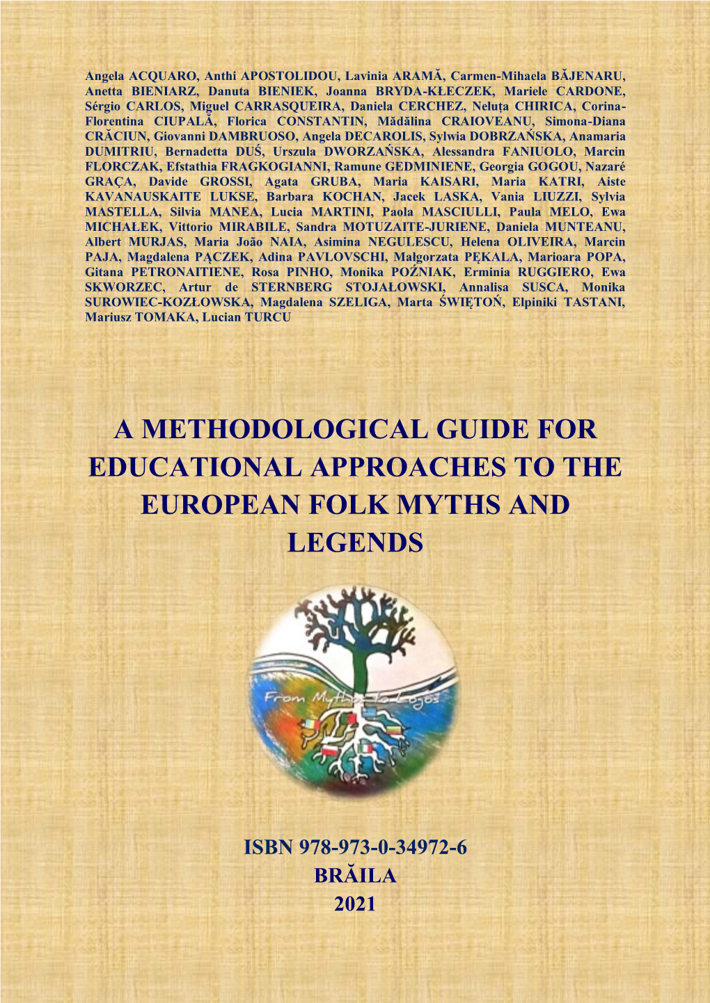 A Methodological Guide for Educational Approaches to the European Folk Myths and Legends