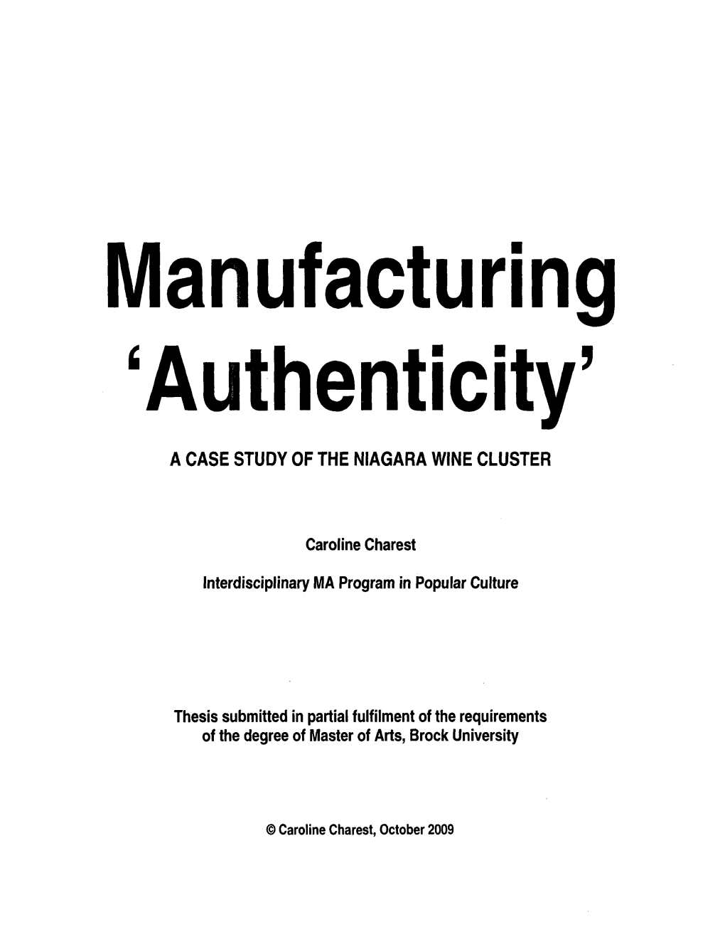 Manufacturing 'Authenticity' a CASE STUDY of the NIAGARA WINE CLUSTER