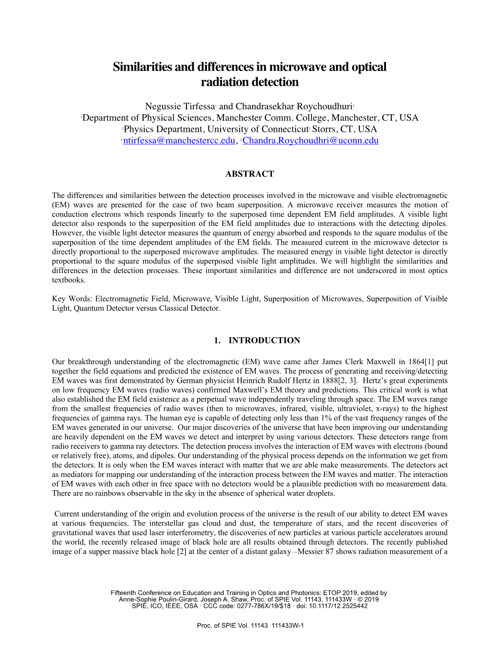 Similarities and Differences in Microwave and Optical Radiation Detection