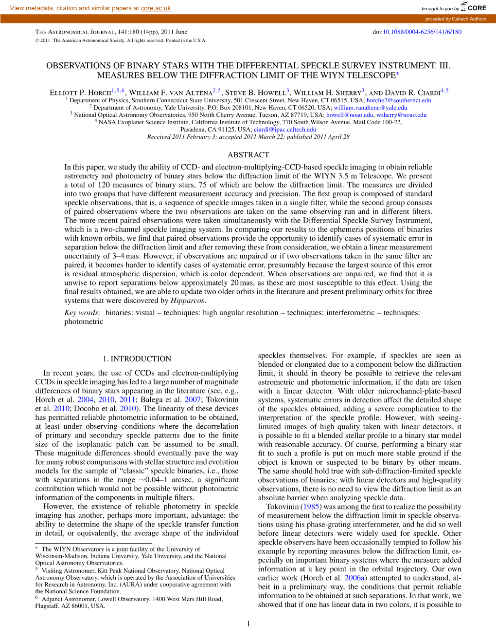 Observations of Binary Stars with the Differential Speckle Survey Instrument