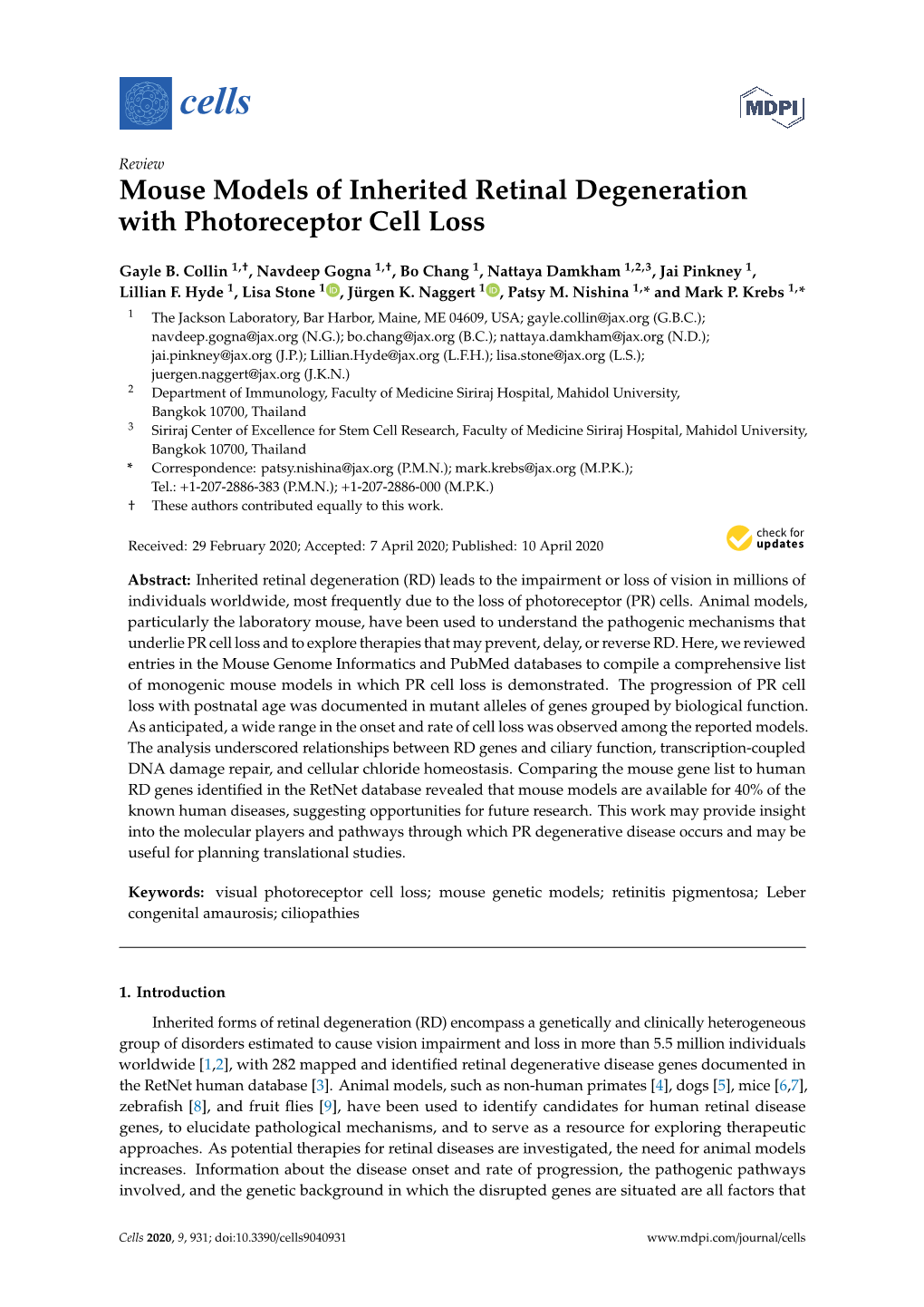 Mouse Models of Inherited Retinal Degeneration with Photoreceptor Cell Loss