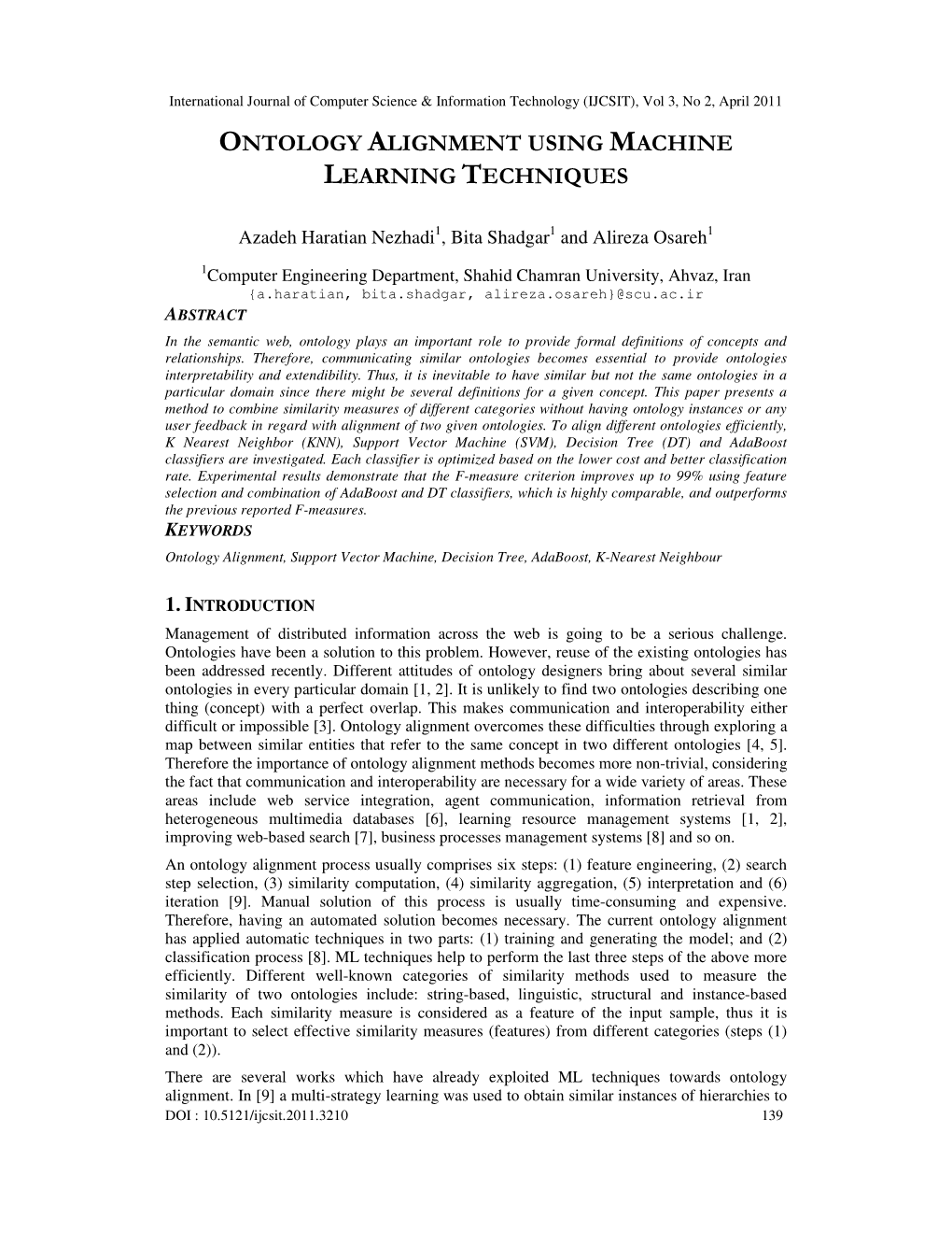 Ontology Alignment Using Machine Learning Techniques