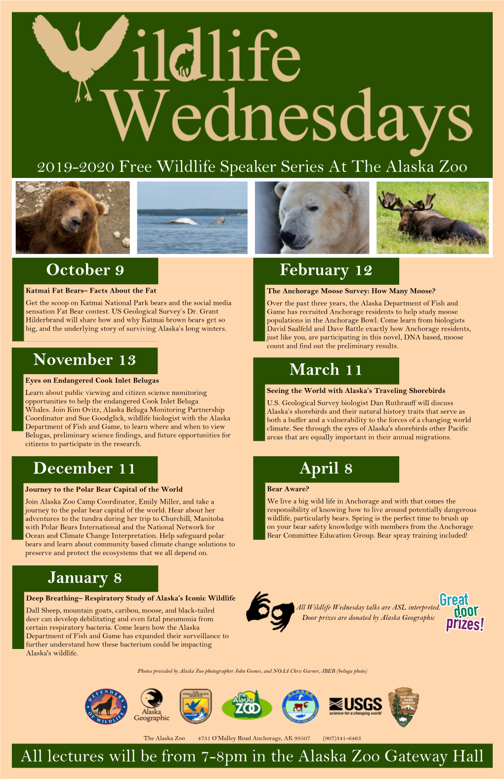 All Lectures Will Be from 7-8Pm in the Alaska Zoo Gateway Hall 2019