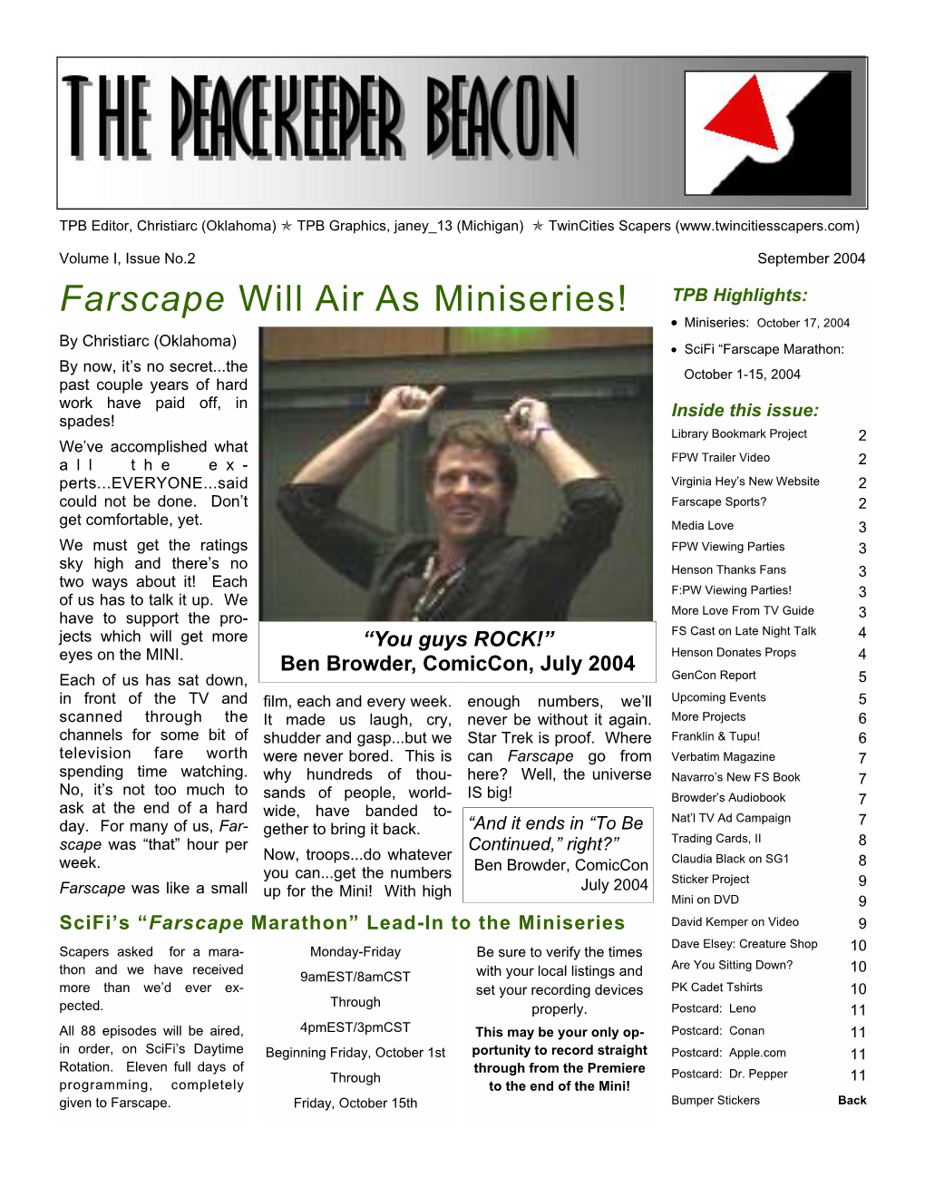 Farscape Will Air As Miniseries!
