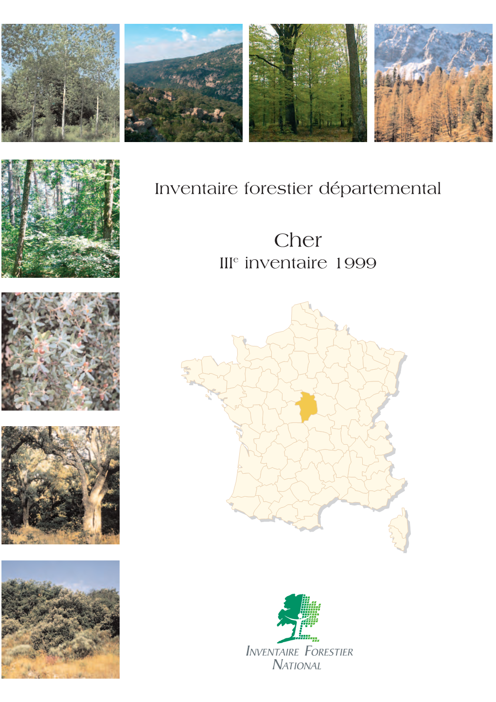 Inventaire Forestier Départemental Iiie Inventaire 1999
