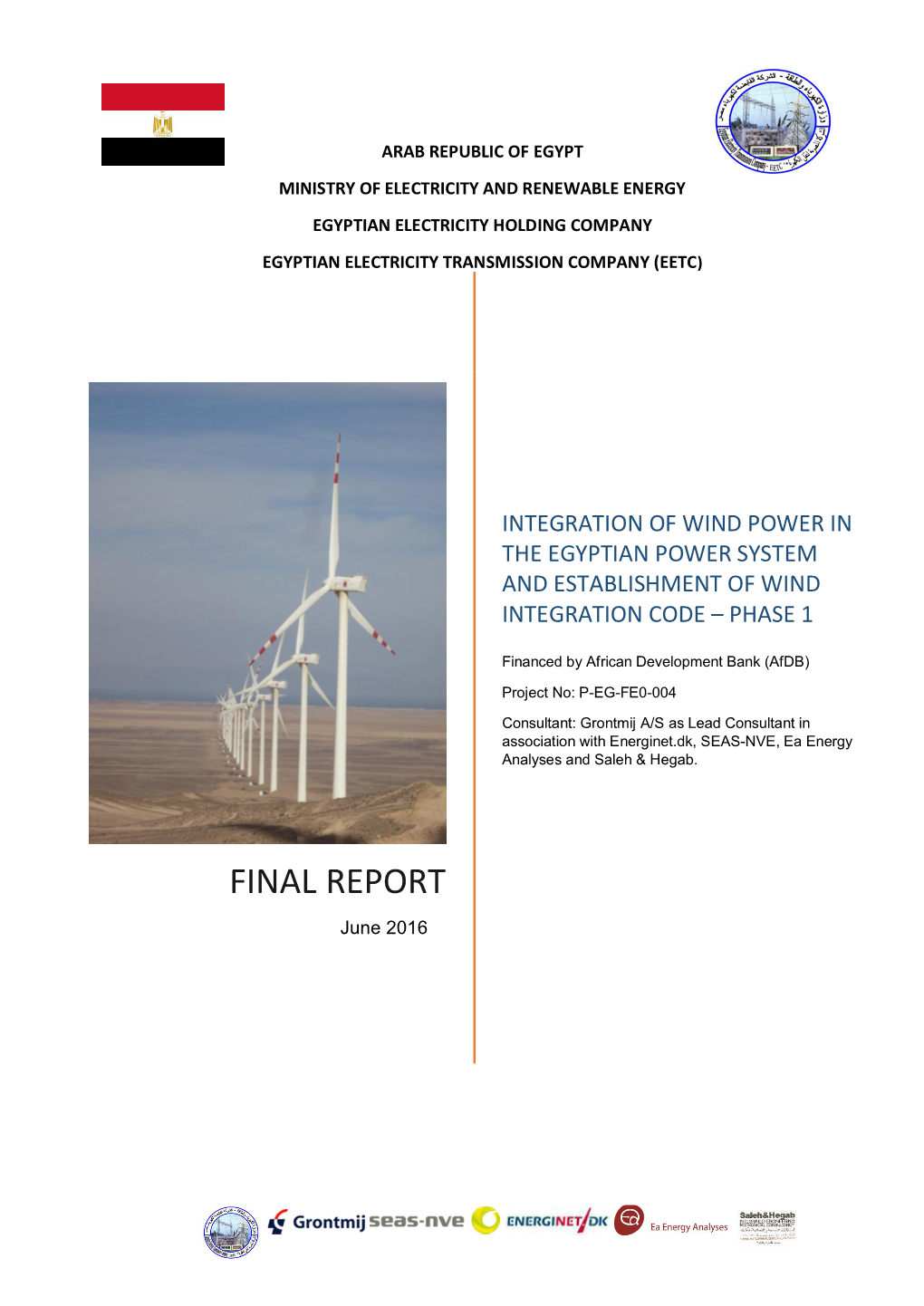 Integration of Wind Power in the Egyptian Power System and Establishment of Wind Integration Code – Phase 1