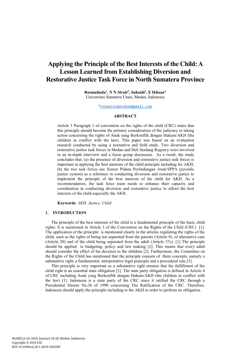 Applying the Principle of the Best Interests of the Child: a Lesson Learned from Establishing Diversion and Restorative Justice Task Force in North Sumatera Province
