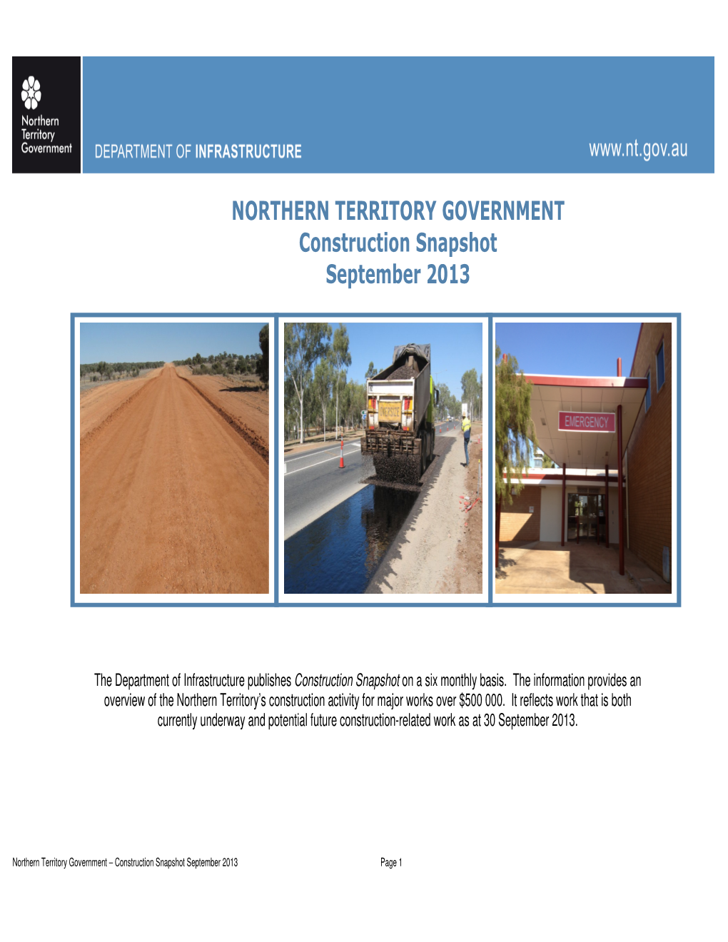 NORTHERN TERRITORY GOVERNMENT Construction Snapshot September 2013