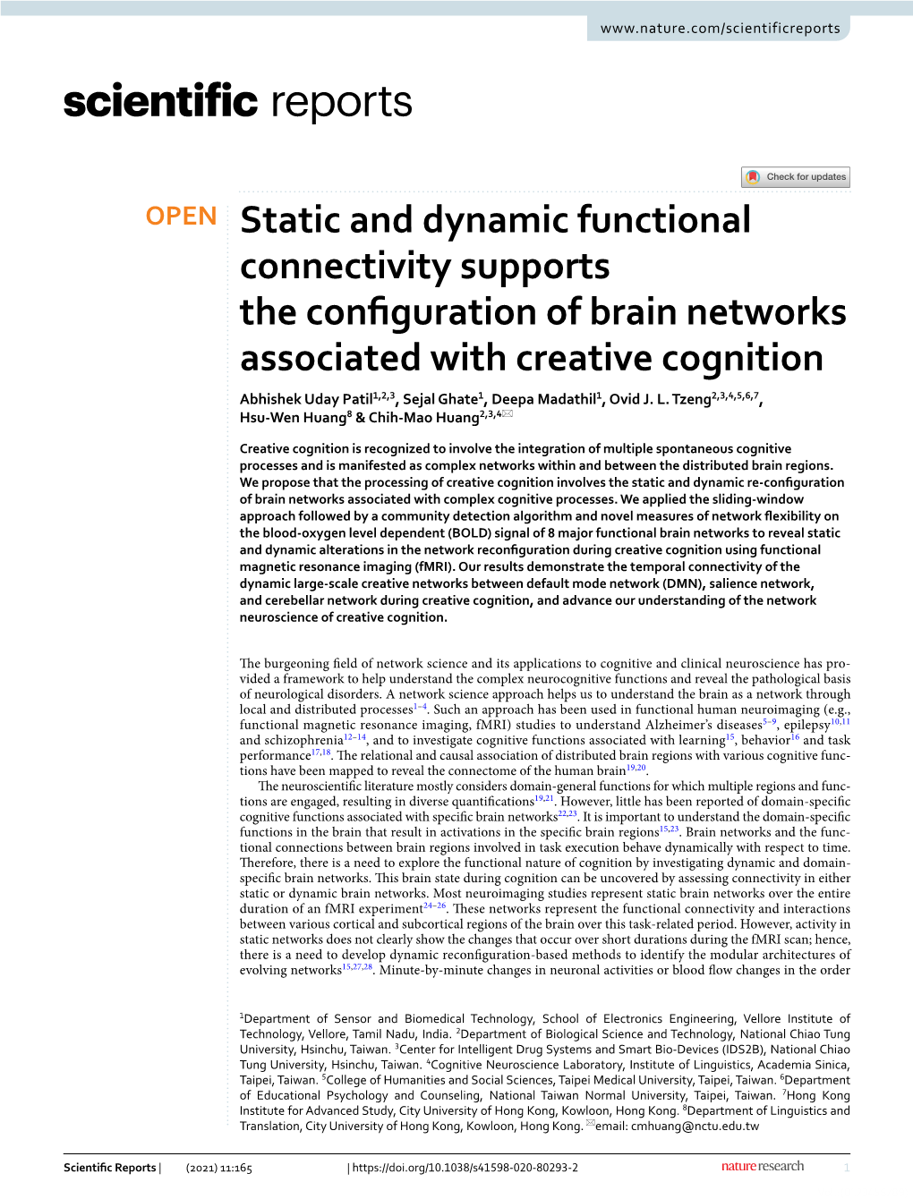 Static and Dynamic Functional Connectivity Supports The