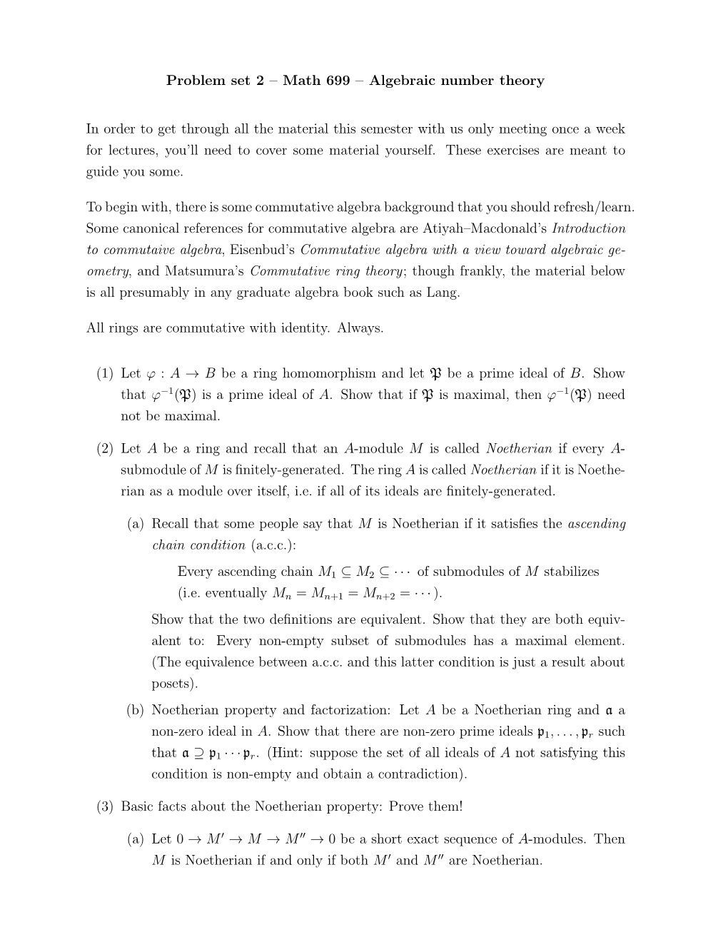 Problem Set 2 – Math 699 – Algebraic Number Theory in Order to Get