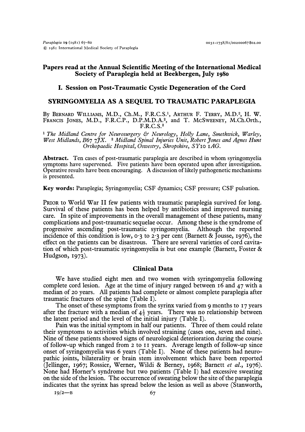 Syringomyelia As a Sequel to Traumatic Paraplegia