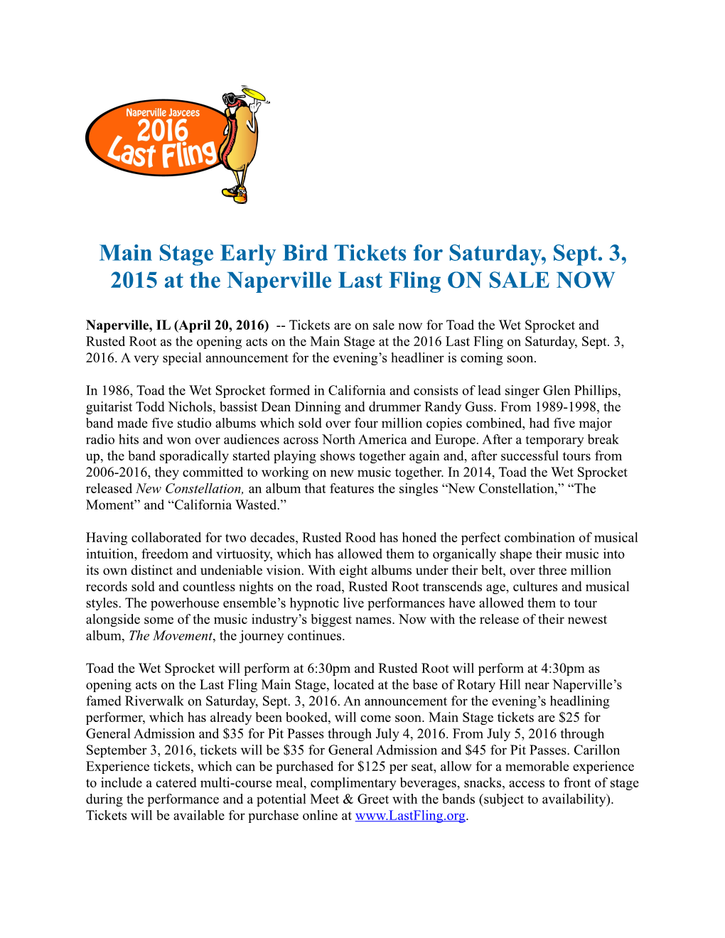 Main Stage Early Bird Tickets for Saturday, Sept. 3, 2015 at the Naperville Last Fling on SALE NOW