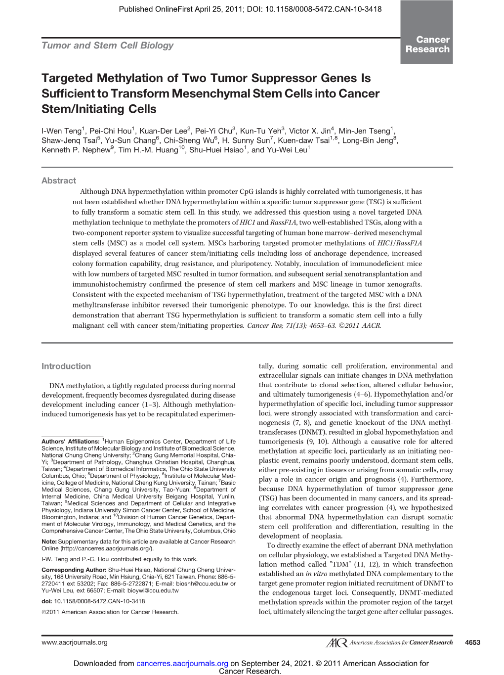 Targeted Methylation of Two Tumor Suppressor Genes Is Sufficient to Transform Mesenchymal Stem Cells Into Cancer Stem/Initiating Cells