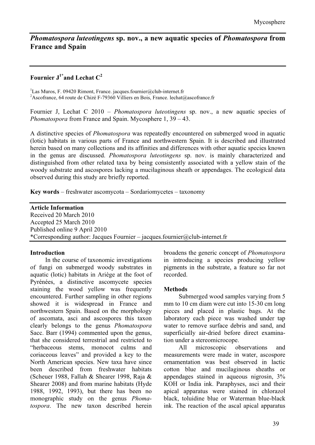 Phomatospora Luteotingens Sp. Nov., a New Aquatic Species of Phomatospora from France and Spain