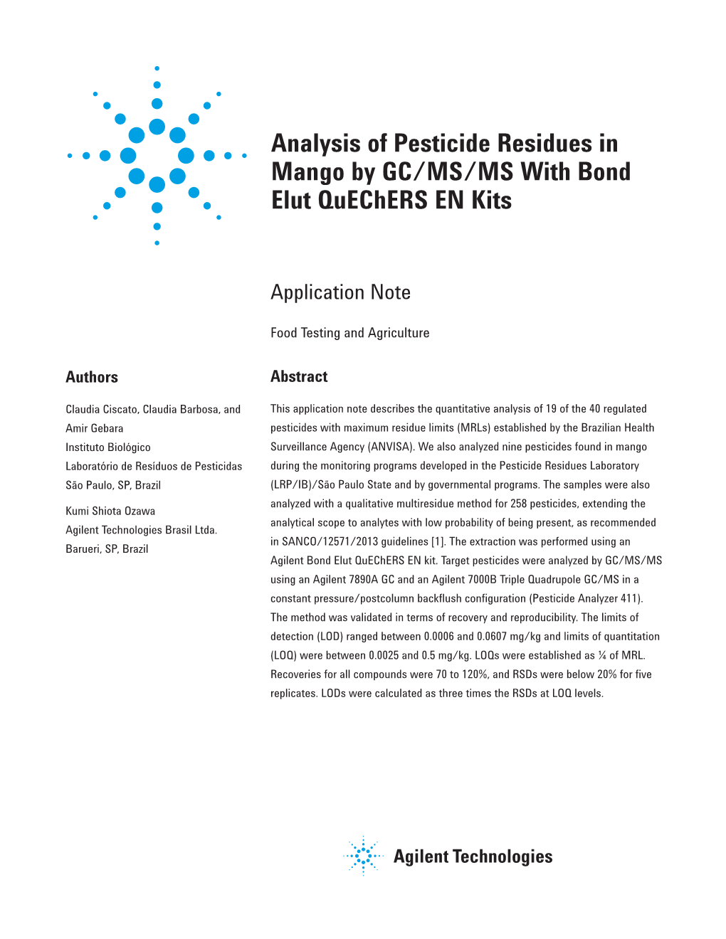 Analysis of Pesticide Residues in Mango by GC/MS/MS with Bond Elut Quechers EN Kits