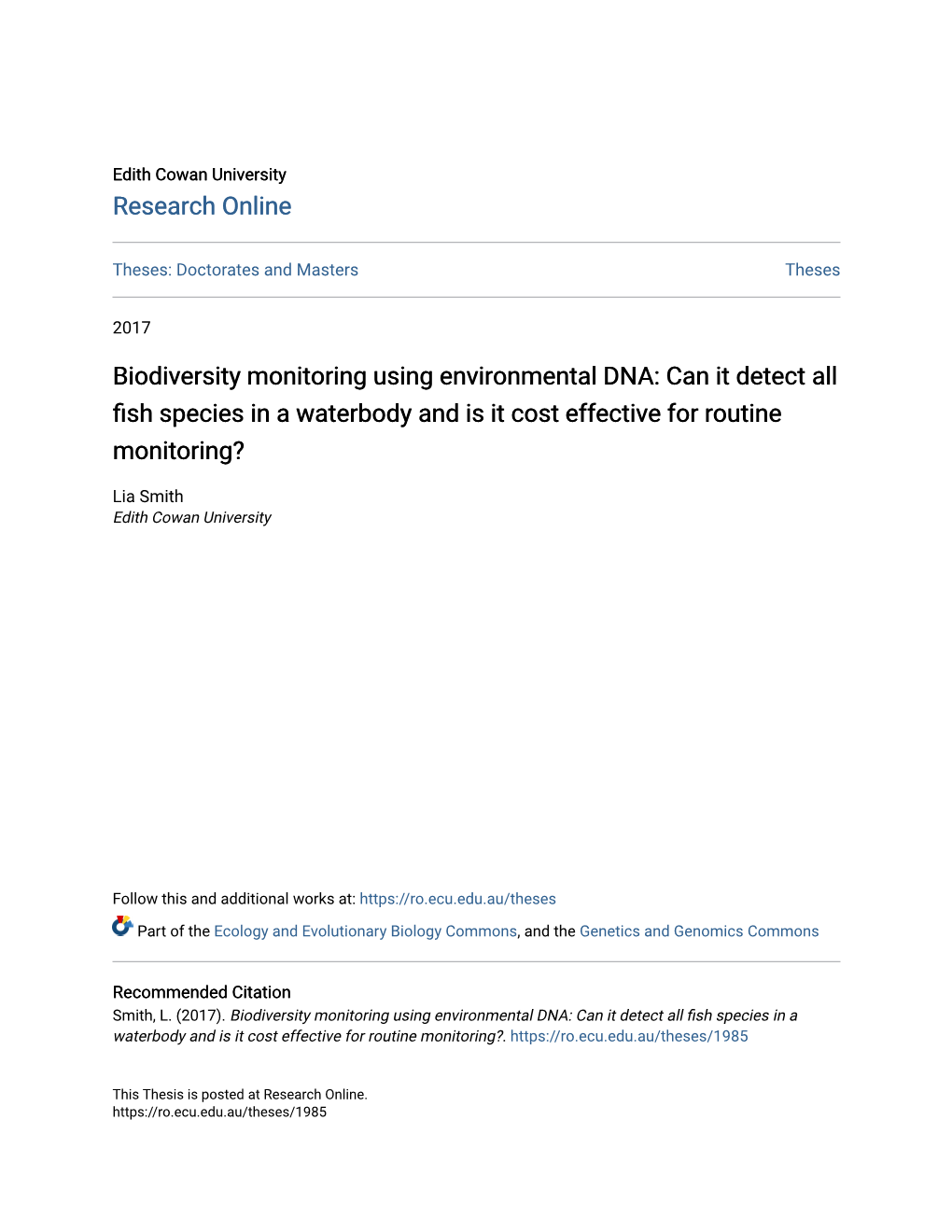 Biodiversity Monitoring Using Environmental DNA: Can It Detect All Fish Species in a Waterbody and Is It Cost Effective for Routine Monitoring?