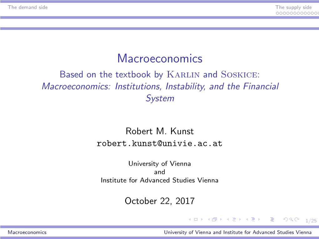 Macroeconomics Based on the Textbook by Karlin and Soskice: Macroeconomics: Institutions, Instability, and the Financial System