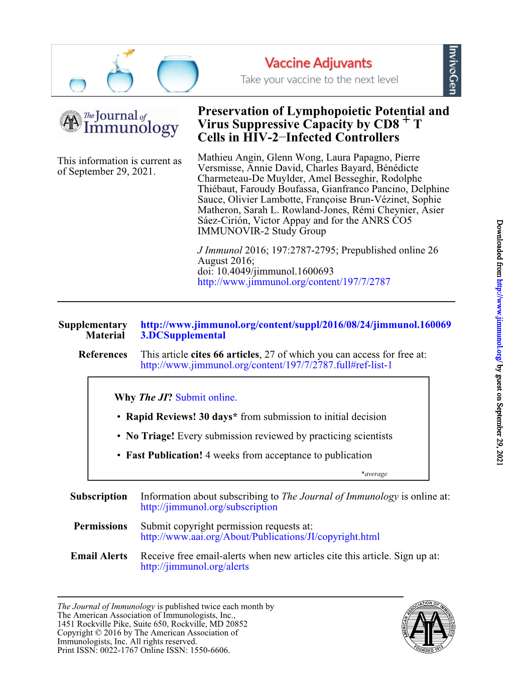 Preservation of Lymphopoietic Potential and Virus Suppressive Capacity by CD8 + T Cells in HIV-2−Infected Controllers