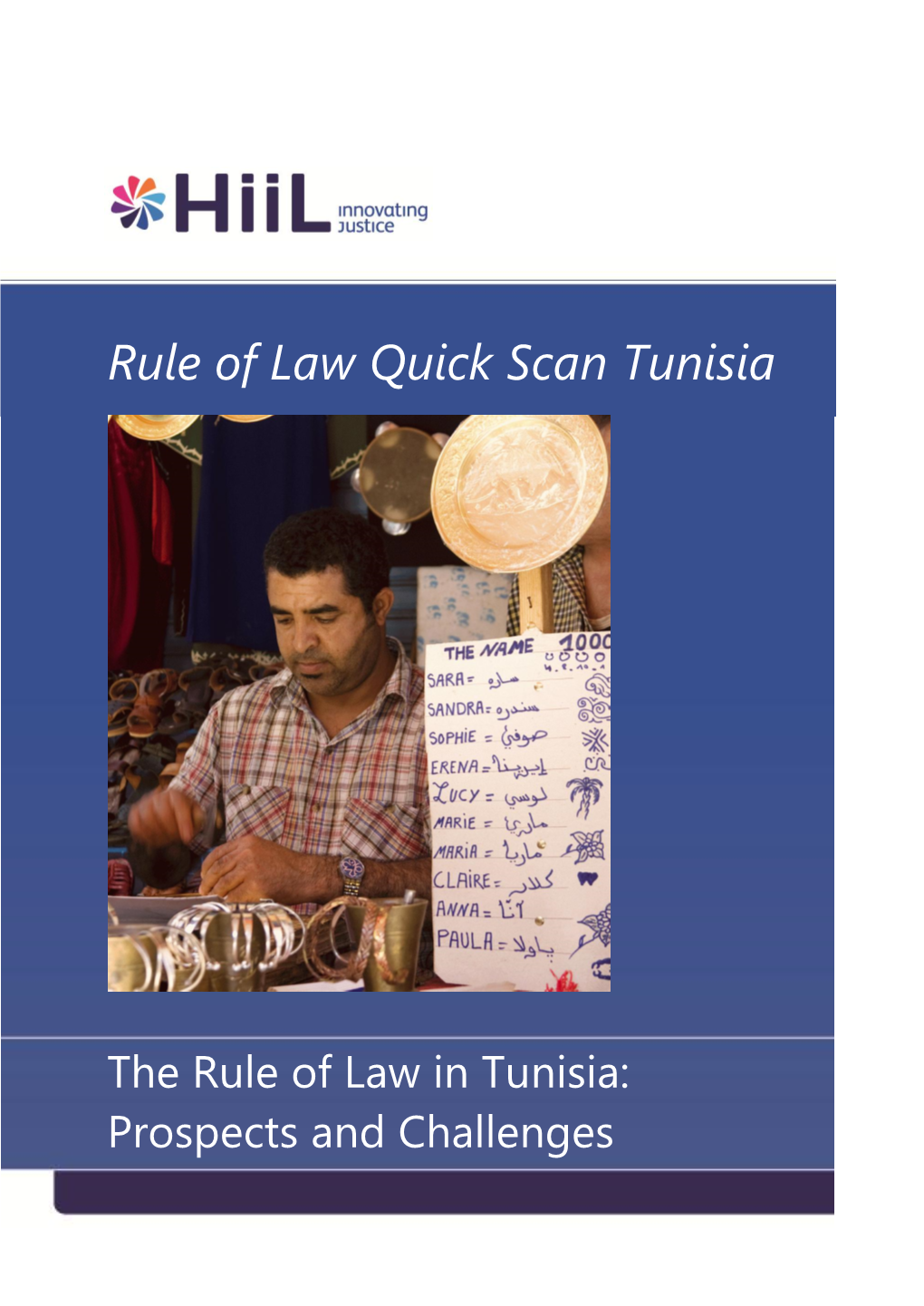 Rule of Law Quick Scan Tunisia