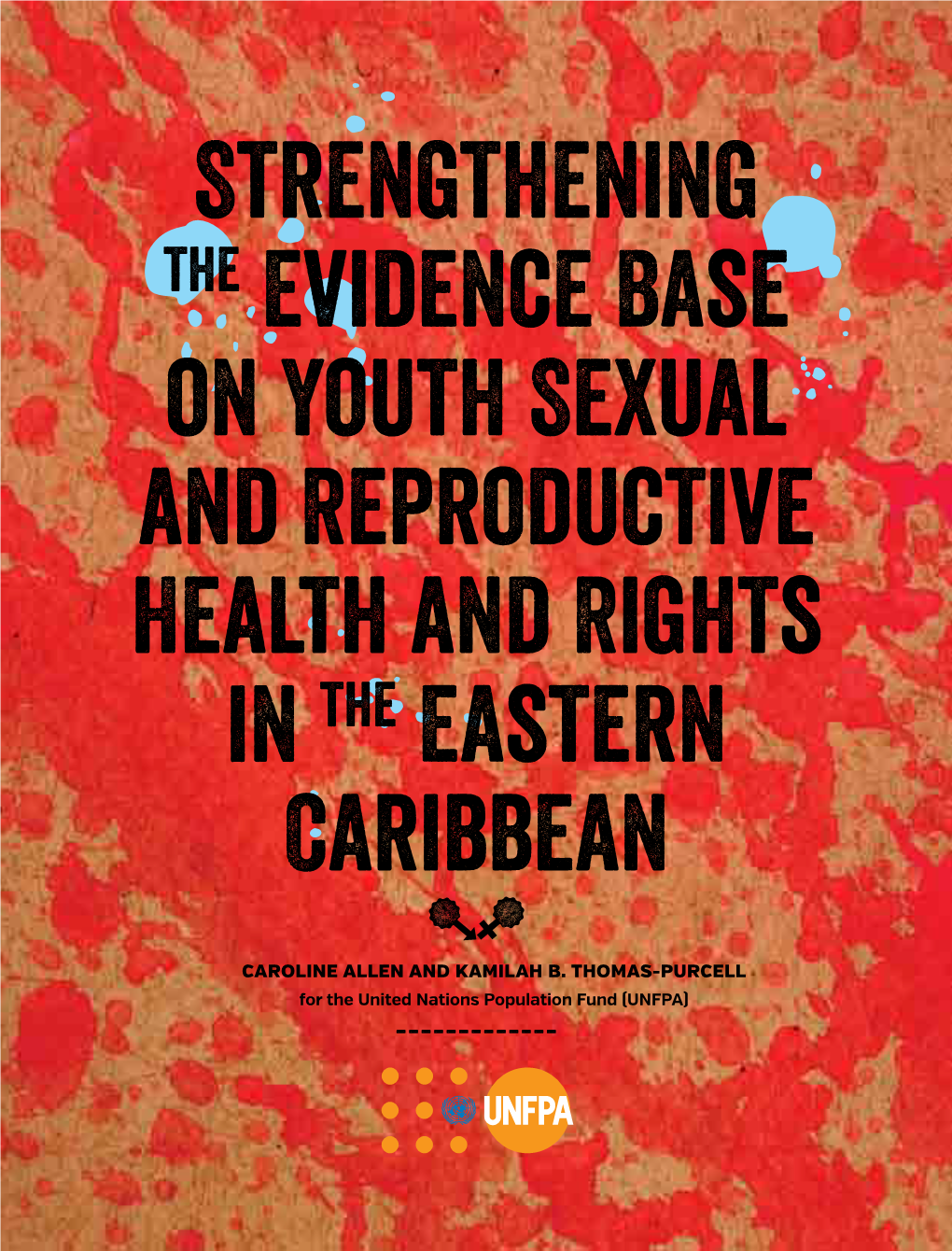 Strengthening the Evidence Base on Youth Sexual and Reproductive