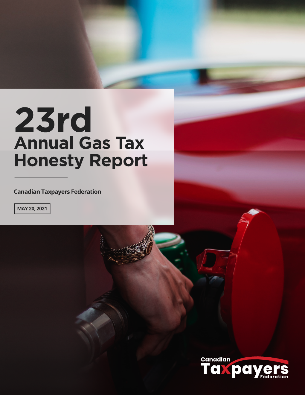 23Rd Annual Gas Tax Honesty Report