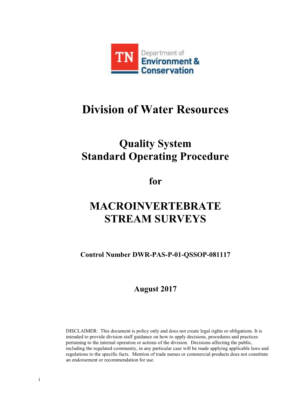 Quality System Standard Operating Procedure for Macroinvertebrate Stream Surveys