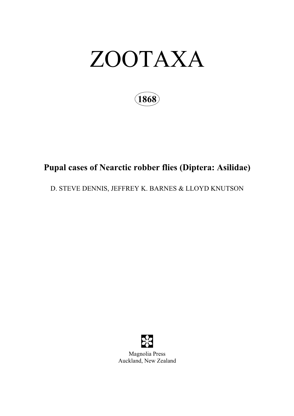 Zootaxa, Pupal Cases of Nearctic Robber Flies (Diptera: Asilidae)