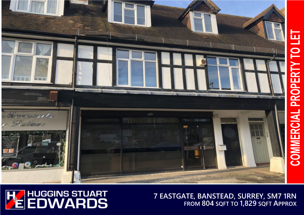 7 Eastgate, Banstead, Surrey, Sm7 1Rn from 804 Sqft to 1,829 Sqft Approx