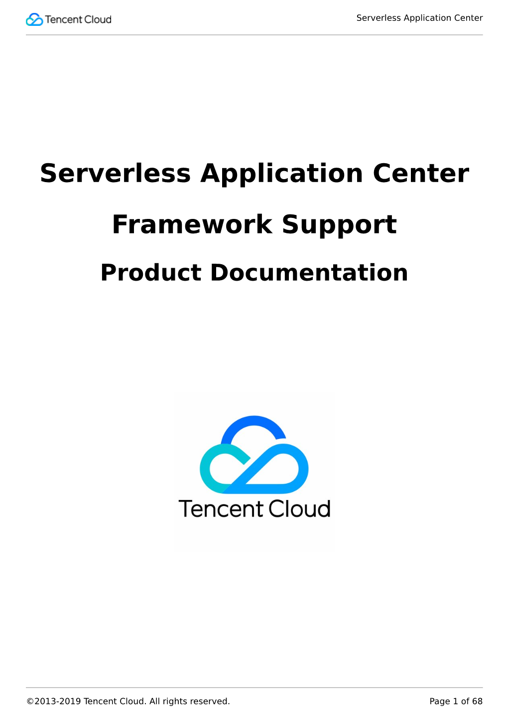 Serverless Application Center Framework Support