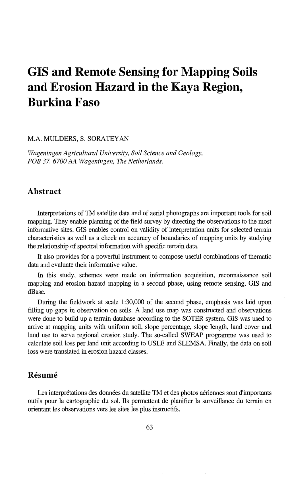 GIS and Remote Sensing for Mapping Soils and Erosion Hazard in the Kaya Region, Burkina Faso