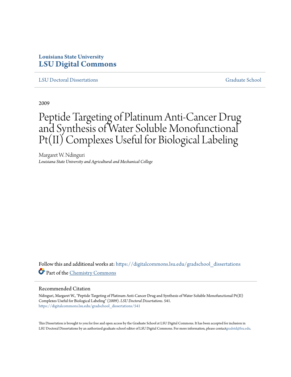 Peptide Targeting of Platinum Anti-Cancer Drug and Synthesis of Water Soluble Monofunctional Pt(II) Complexes Useful for Biological Labeling Margaret W