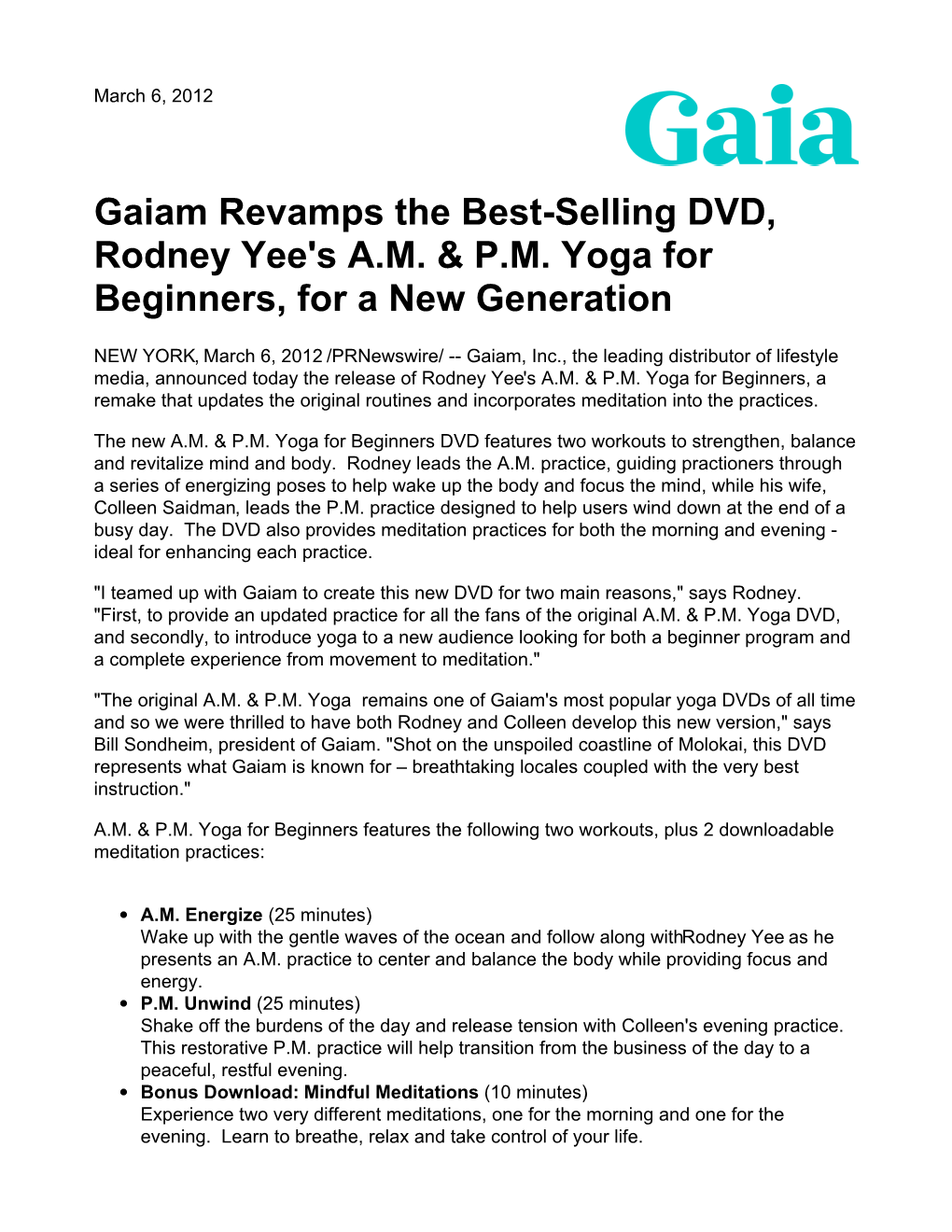 Gaiam Revamps the Best-Selling DVD, Rodney Yee's A.M. & P.M. Yoga