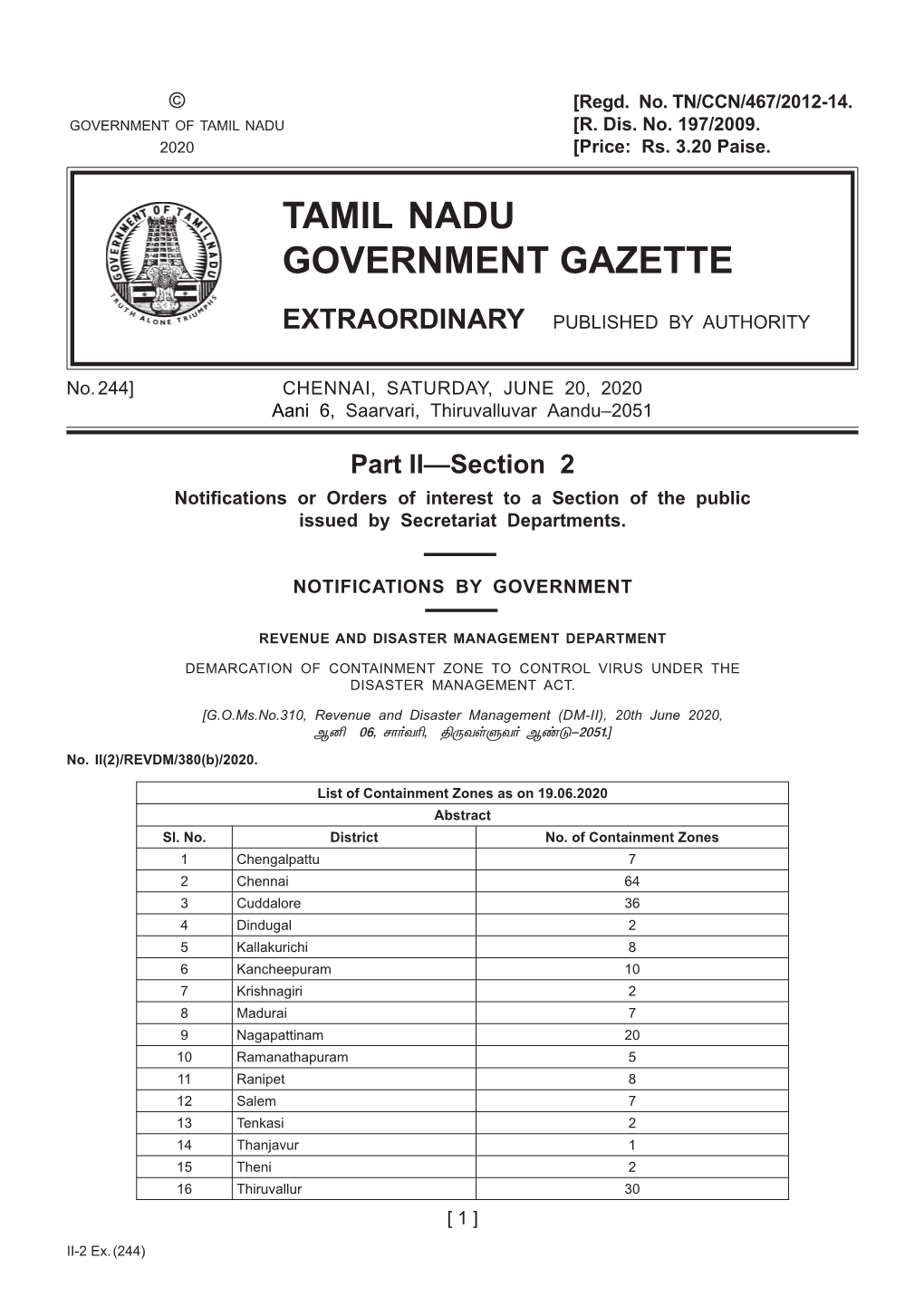 244] CHENNAI, SATURDAY, JUNE 20, 2020 Aani 6, Saarvari, Thiruvalluvar Aandu–2051