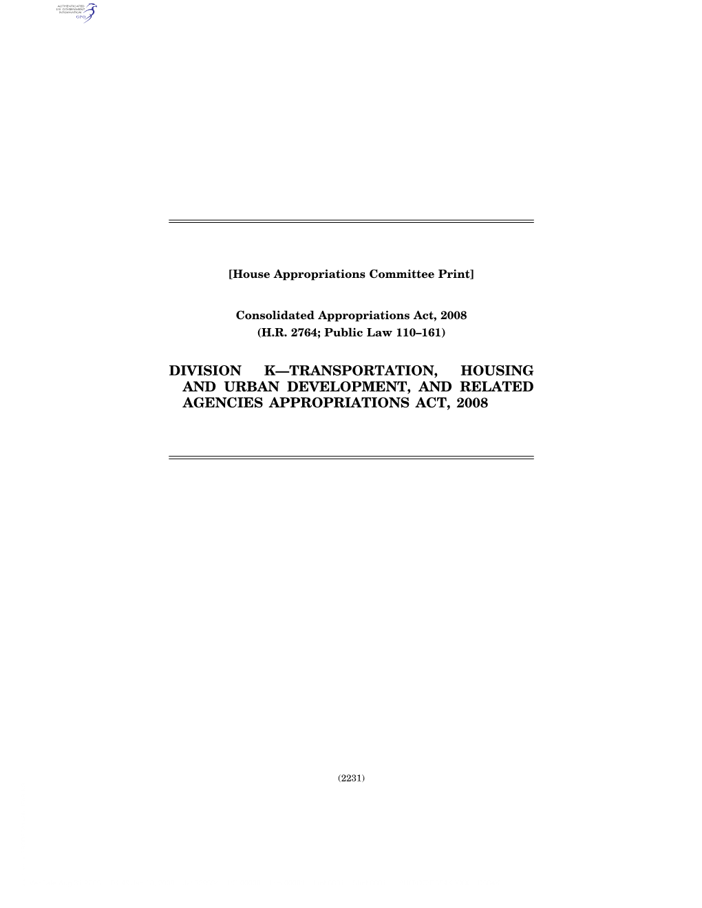 Division K—Transportation, Housing and Urban Development, and Related Agencies Appropriations Act, 2008