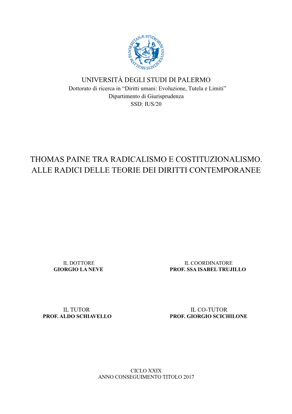 Thomas Paine Tra Radicalismo E Costituzionalismo. Alle Radici Delle Teorie Dei Diritti Contemporanee