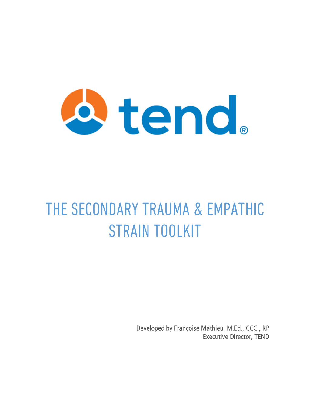 The Secondary Trauma & Empathic Strain Toolkit
