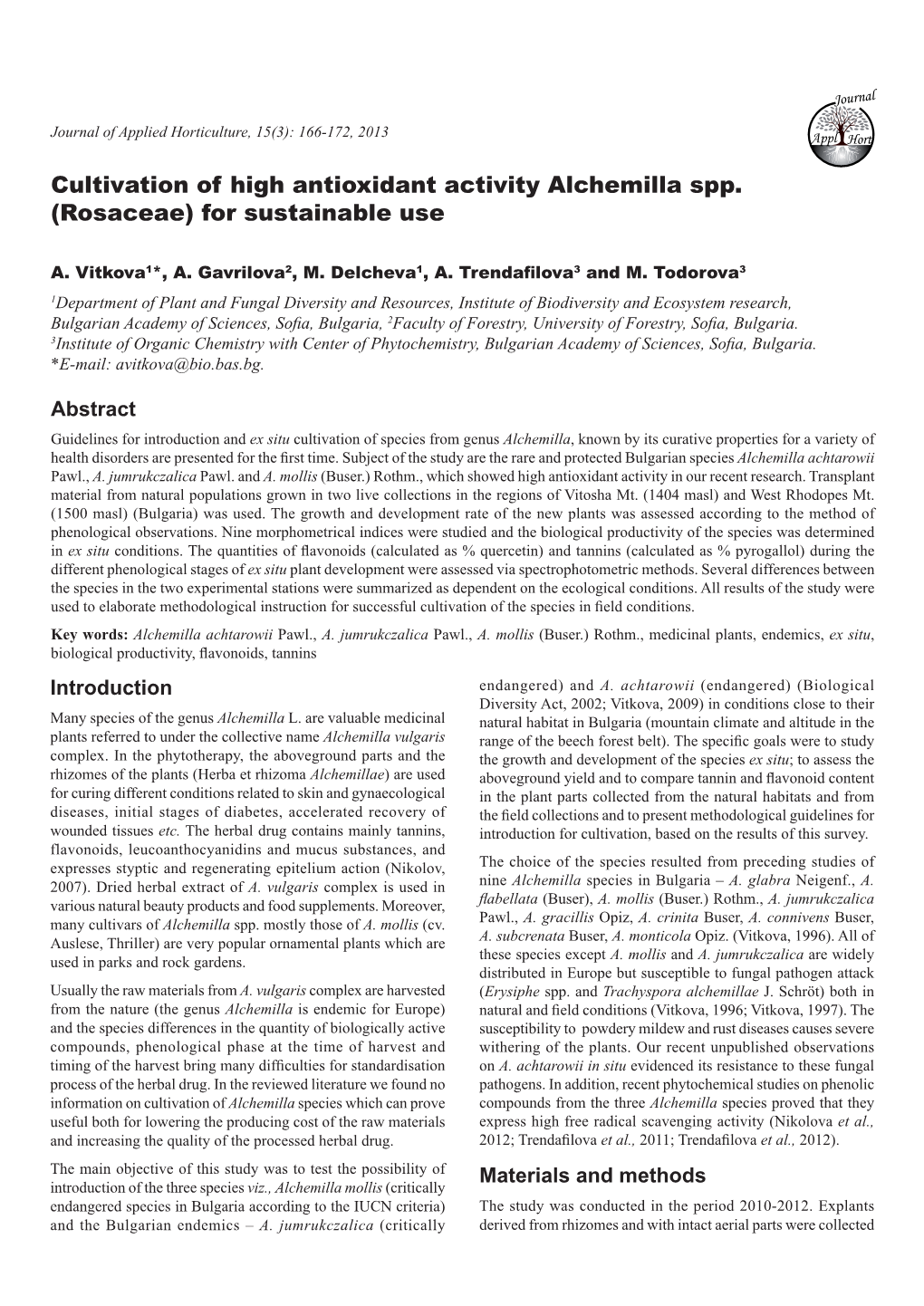 Cultivation of High Antioxidant Activity Alchemilla Spp. (Rosaceae) for Sustainable Use