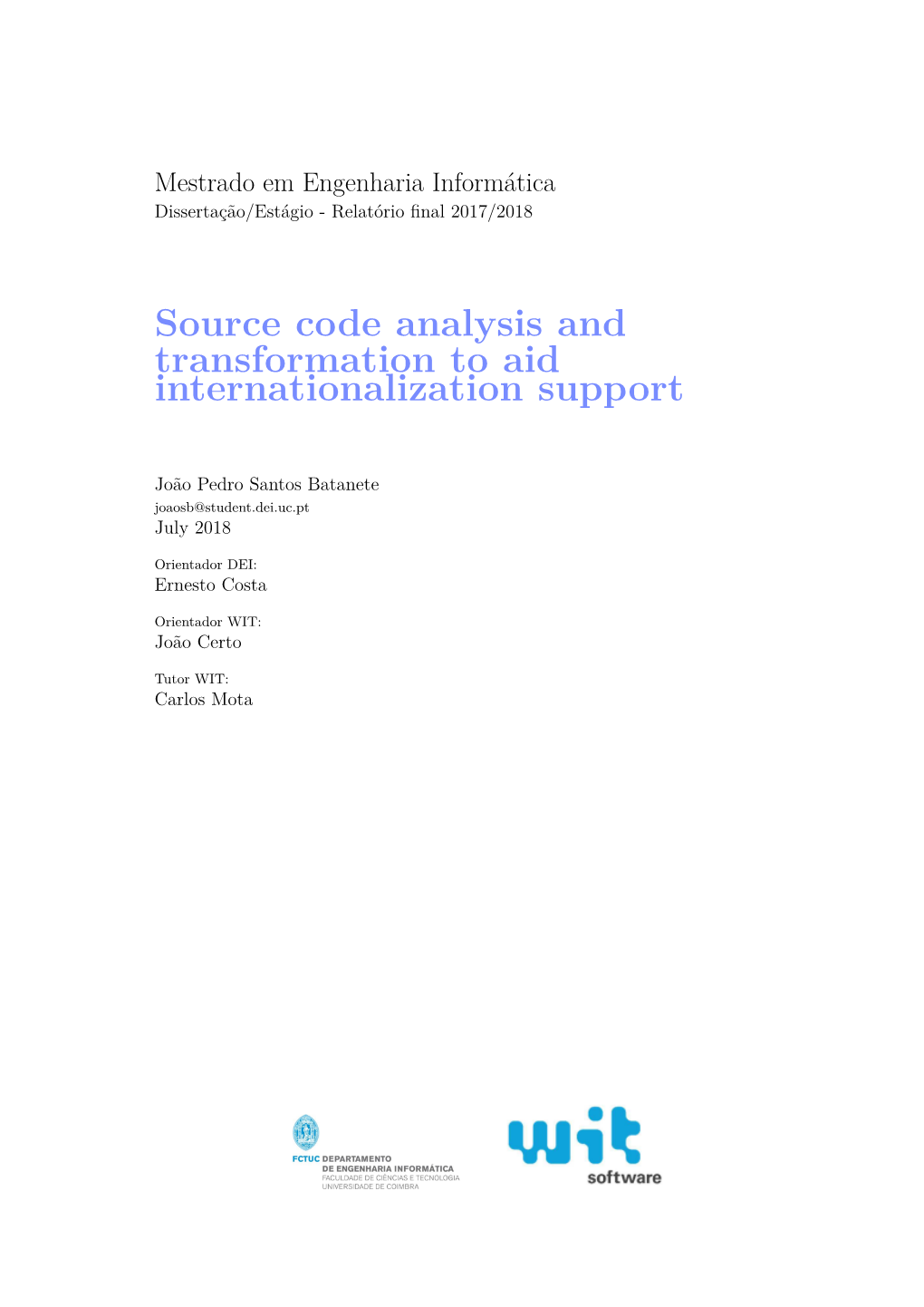 Source Code Analysis and Transformation to Aid Internationalization Support
